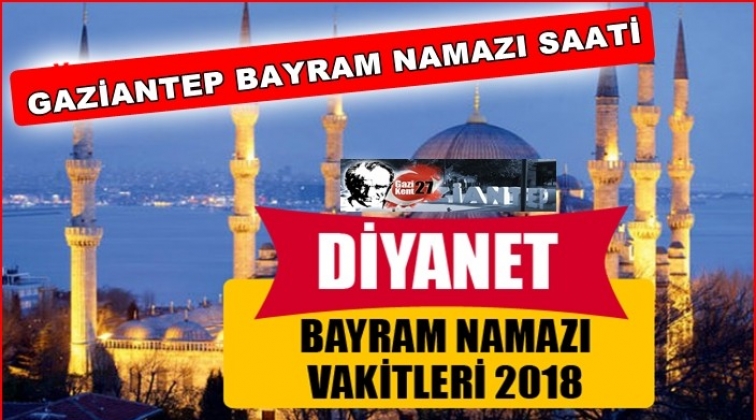 İl il Kurban Bayramı namazı vakitleri