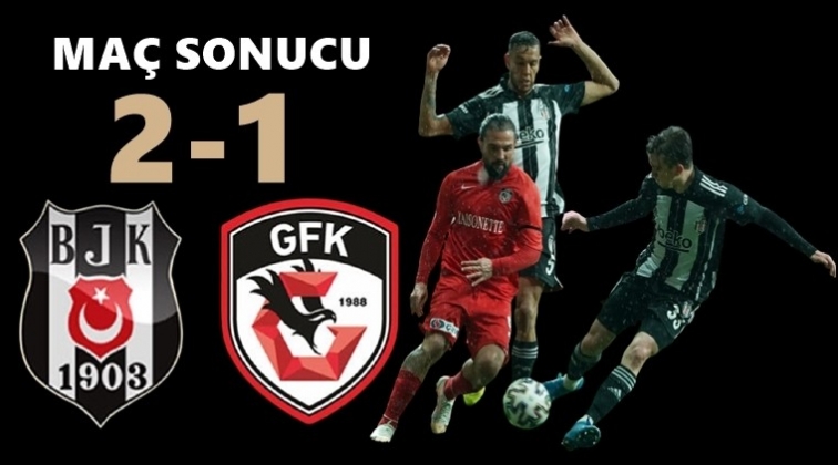 Beşiktaş 2-1 Gaziantep FK