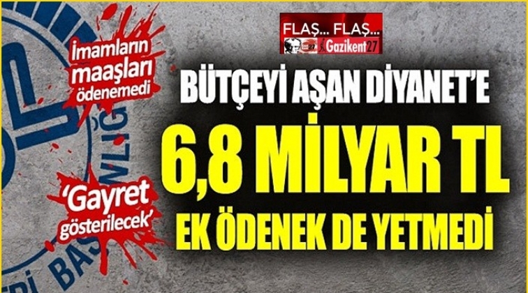 İmam maaşları i&ccedil;in&nbsp;milyarlar yetmedi