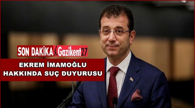 İmamoğlu hakkında su&ccedil; duyurusu
