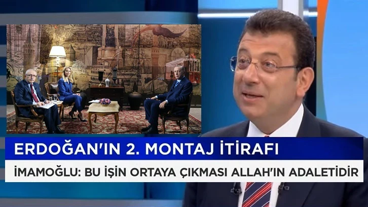 İmamoğlu: Montaj videonun ortaya çıkması Allah'ın adaleti