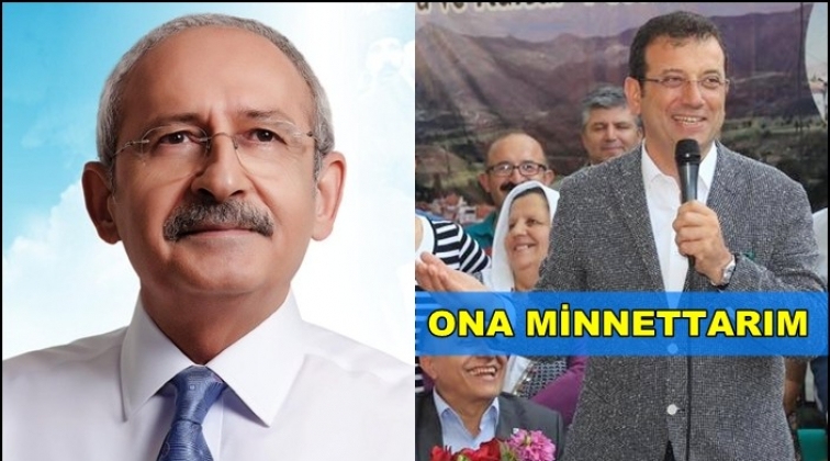 İmamoğlu: Ona minnet duyuyorum