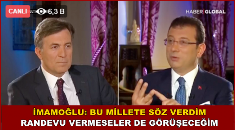 İmamoğlu: Randevu vermeseler de g&ouml;r&uuml;şeceğim