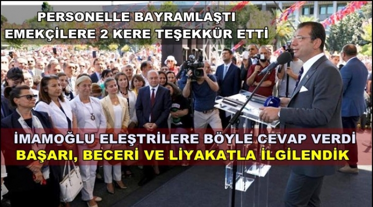 İmamoğlu: Siyasi unsurlara takılmadık
