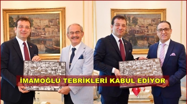 İmamoğlu'na tebrik ziyaretleri