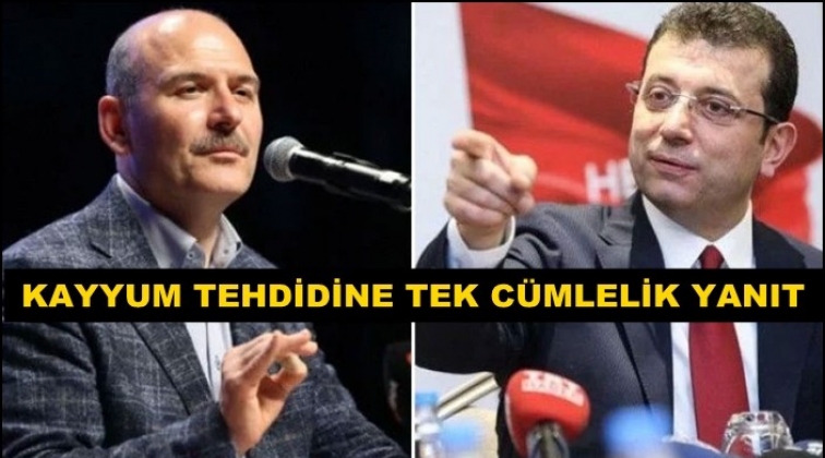 İmamoğlu'ndan Soylu'ya kayyum yanıtı!