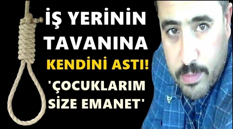 İş yerinin tavanına kendini astı!..