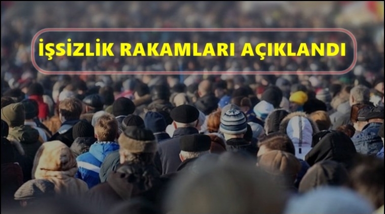 İşsizlik rakamları açıklandı