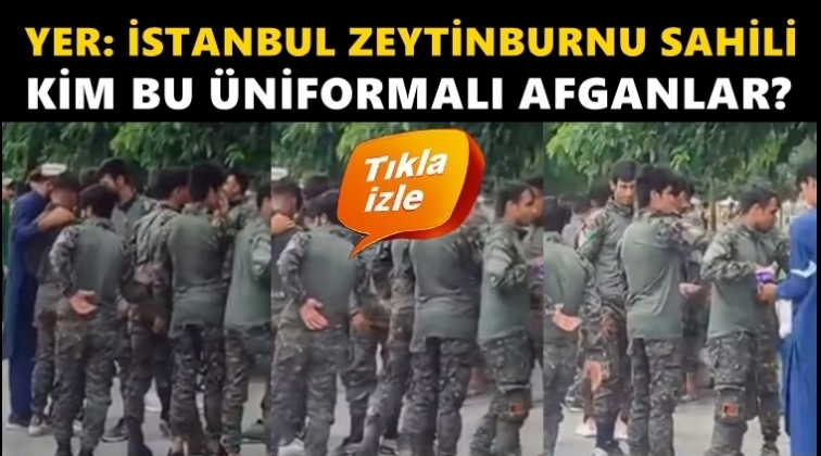 İstanbul'un göbeğindeki üniformalı Afganlar kim?