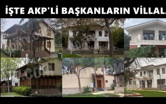 İşte AKP'li başkanların villa tipi lojmanları...