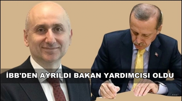 İstifa etti bakan yardımcısı oldu!