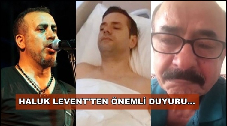 İyi haberi Haluk Levent duyurdu