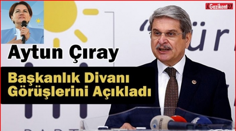 İYİ Parti Başkanlık Divanı'nda alınan kararlar açıklandı