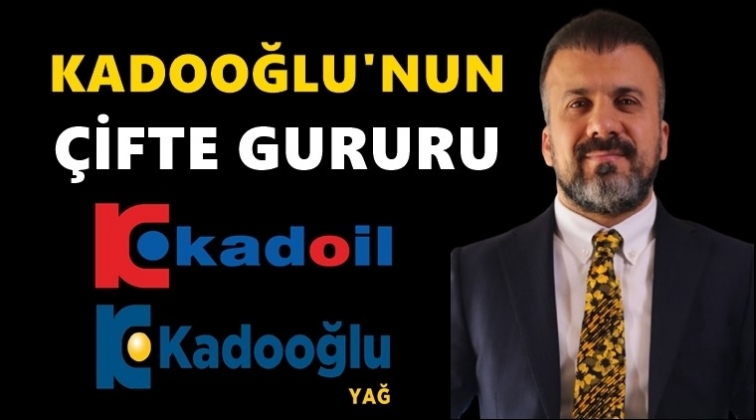 Kadoil ve Kadooğlu Yağ,