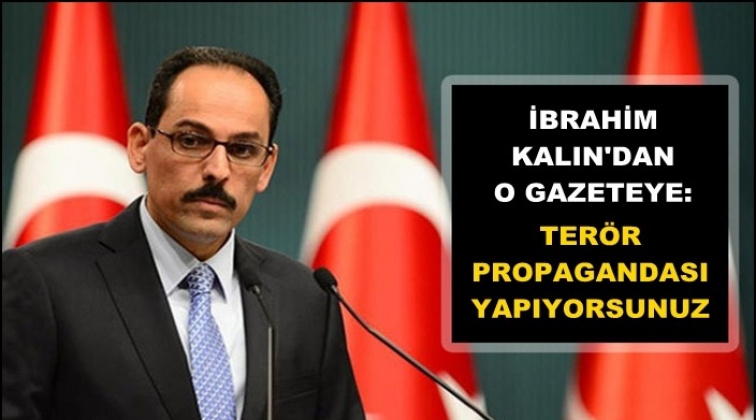 Kalın'dan Washington Post'a tepki