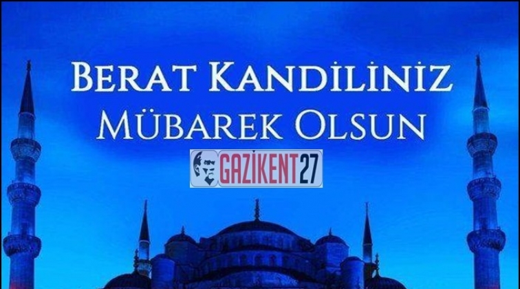 Kandiliniz m&uuml;barek olsun...
