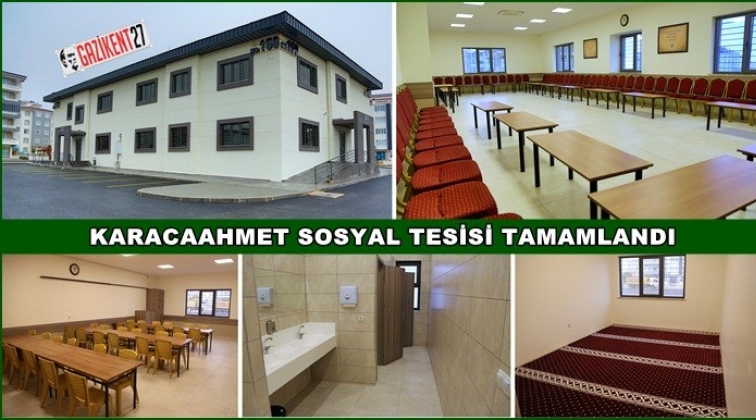 Karacaahmet Sosyal Tesisi tamamlandı