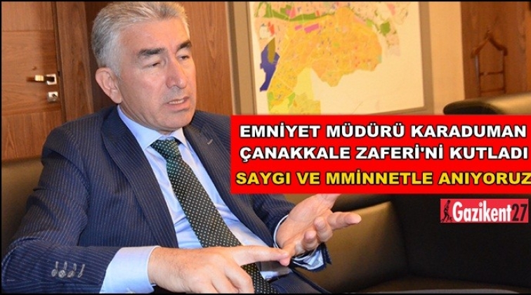 Karaduman &Ccedil;anakkale Zaferi'ni kutladı