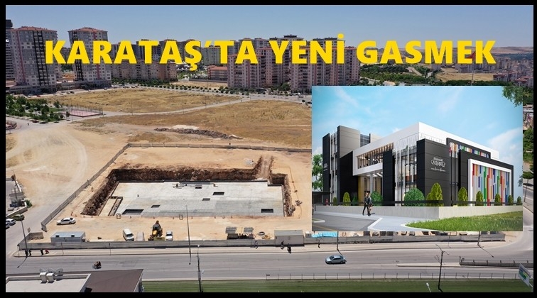 Karataş'a yeni Gasmek merkezi...