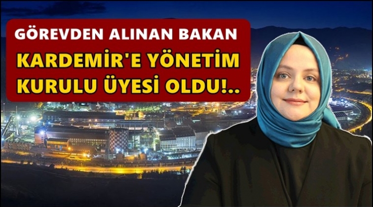 Kardemir’e yönetim kurulu üyesi oldu!..