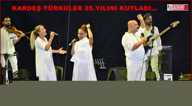 Kardeş Türküler'de, yirmi beşinci yıl gururu