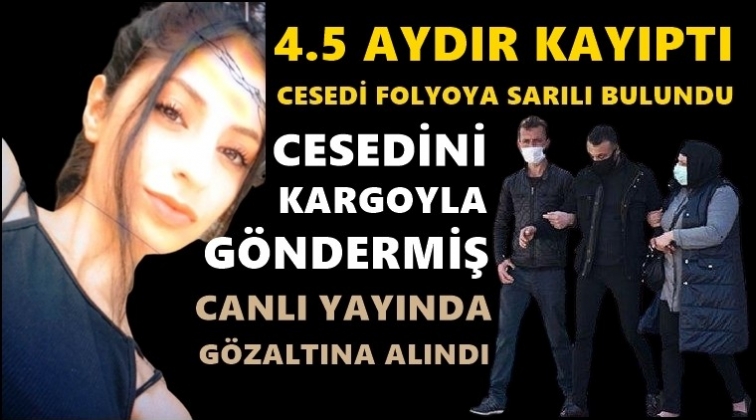 Kayıp kızın cesedi çatıda folyoya sarılı bulundu!