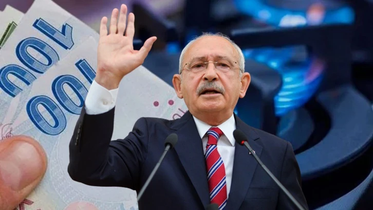 Kılıçdaroğlu: Doğalgaz birim fiyatını hemen indirin!