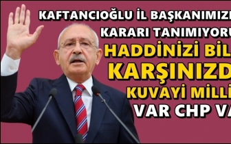 Kılıçdaroğlu: Feriştahınız gelse beni susturamaz!