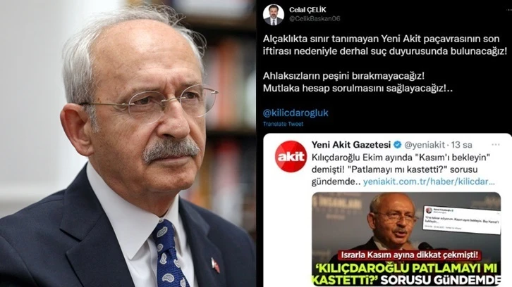 Kılıçdaroğlu’ndan Yeni Akit’e suç duyurusu!