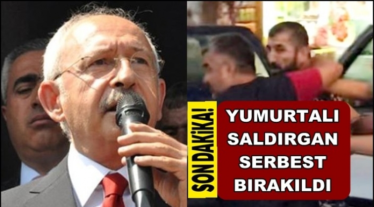 Kılıçdaroğlu’na saldıran şahıs serbest bırakıldı!