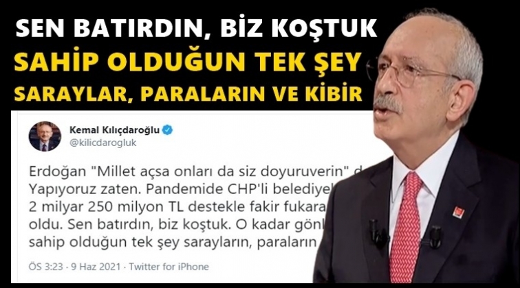 Kılıçdaroğlu'ndan Erdoğan'a 'aç yok' yanıtı...