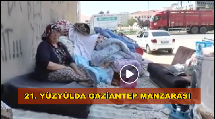 Gaziantepli kadın 4 gündür sokakta yaşıyor!