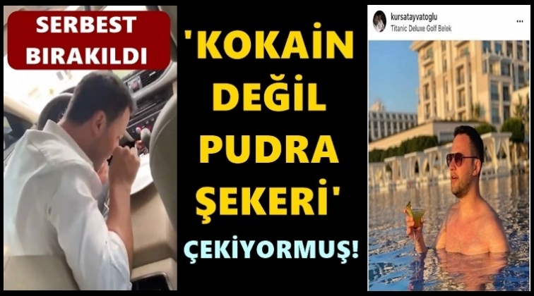 'Kokain değil, pudra şekeri çektik' dedi serbest kaldı!
