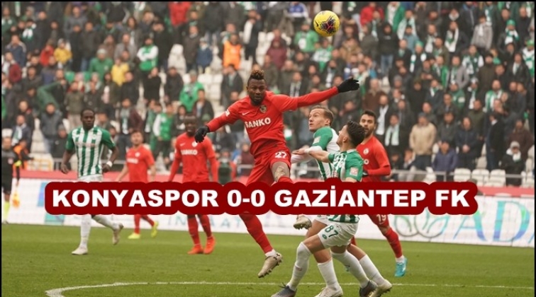 Konyaspor: 0 - Gaziantep FK: 0