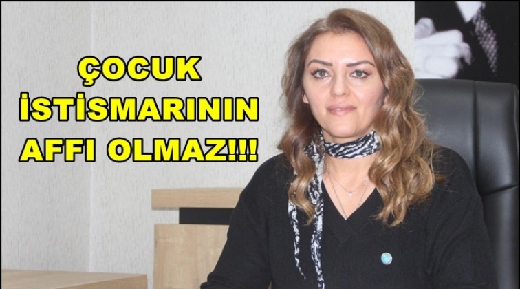 Kulaksız: İstismarı teşvik yasası olacak