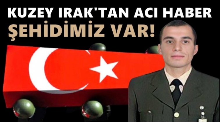 Kuzey Irak'ta bir askerimiz şehit oldu!..