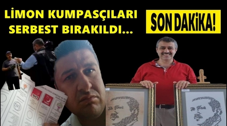 Limon kumpasçıları serbest bırakıldı