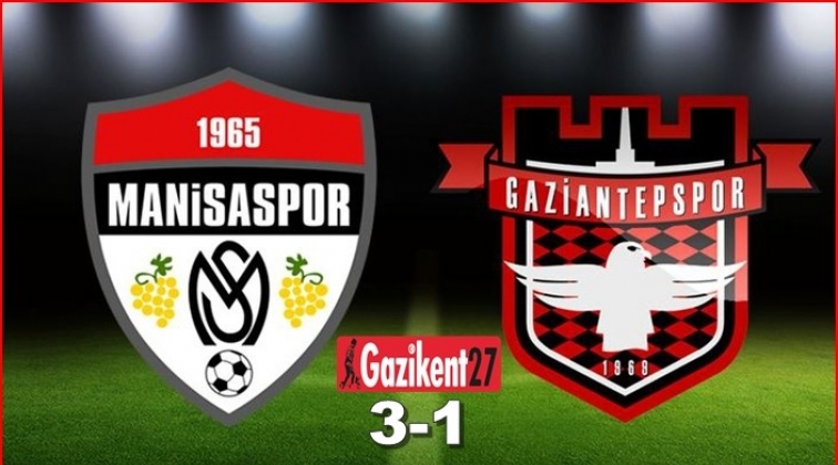 Manisaspor 3-1 Gaziantepspor