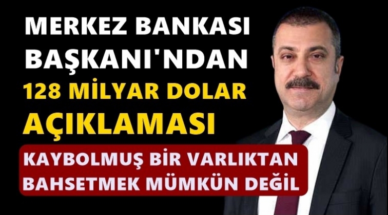 MB'dan 128 milyar dolara ilk açıklama...