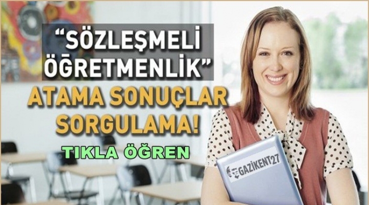 MEB sözleşmeli öğretmenlik atama sonuçları açıklandı