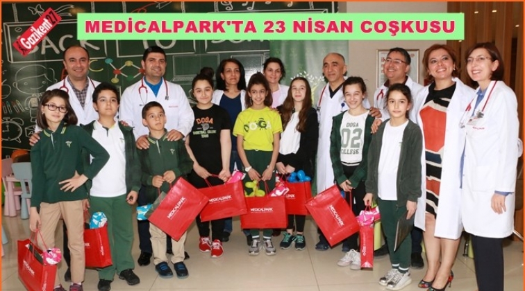 Medical Park&rsquo;ta 23 Nisan coşkusu
