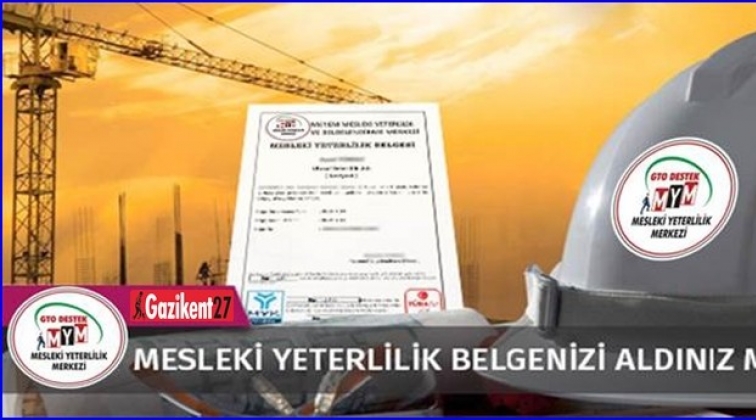 Mesleki yeterlilik belgenizi aldınız mı?