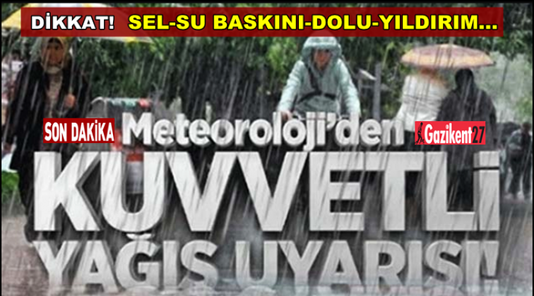 Meteoroloji'den kuvvetli sağanak yağış uyarısı