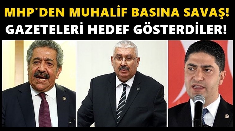 MHP yöneticileri muhalif basını hedef aldı!..