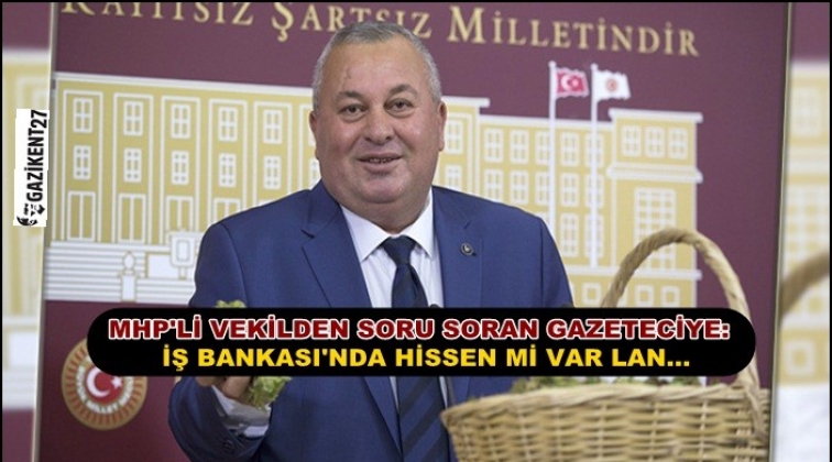 MHP'li vekil: İş Bankası'nda hissen mi var lan
