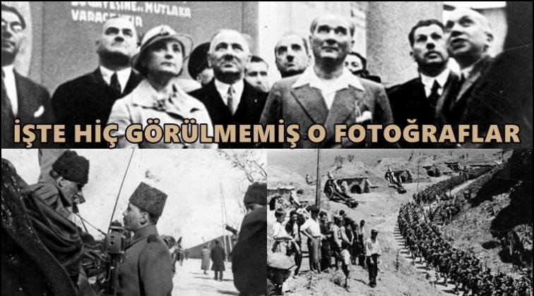 Milli Mücadele’nin görülmemiş fotoğrafları...