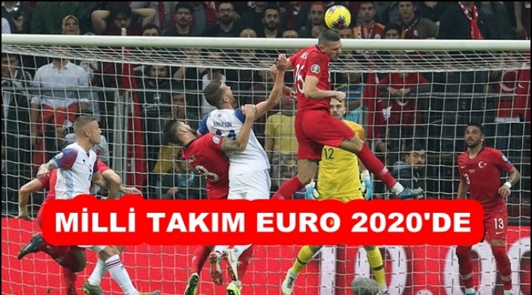 Milli Takım EURO 2020’de!