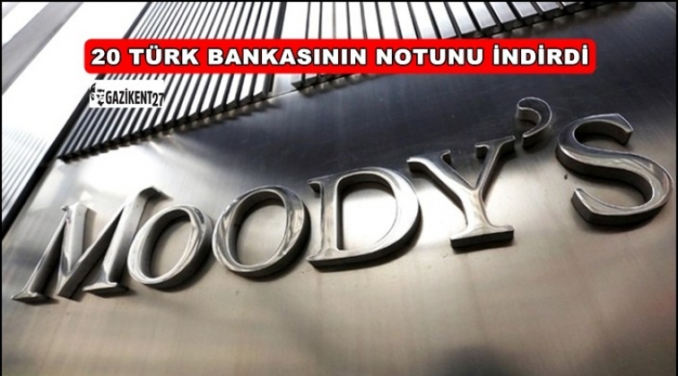 Moody's 20 Türk bankasının notunu indirdi