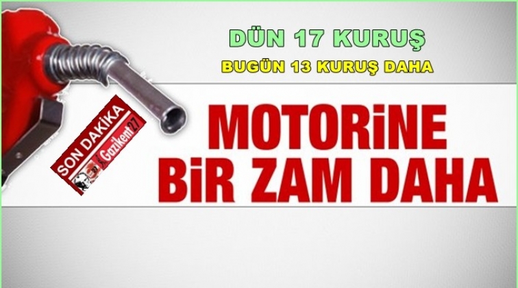 Motorine 2 günde 30 kuruş zam!