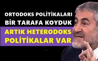 Nebati: Artık heterodoks politikalar var!